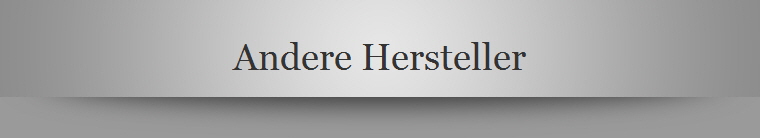 Andere Hersteller